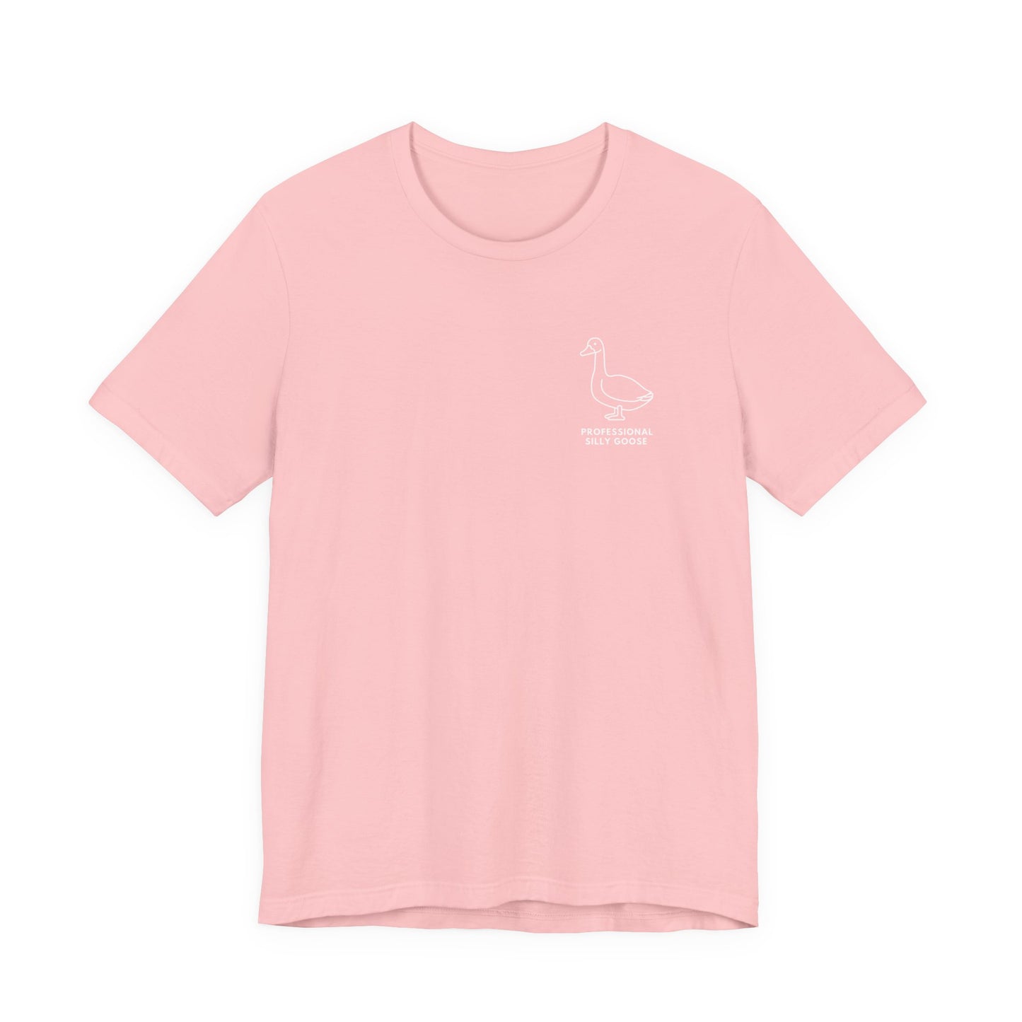 Professional Silly Goose Fitted Tee