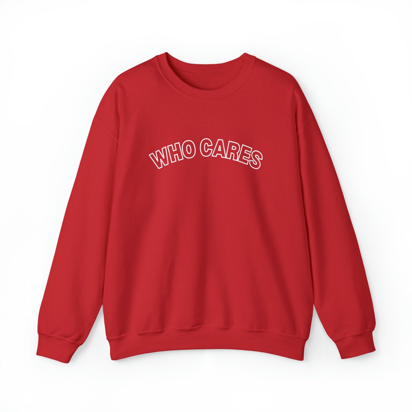 Who Cares Crewneck Sweatshirt