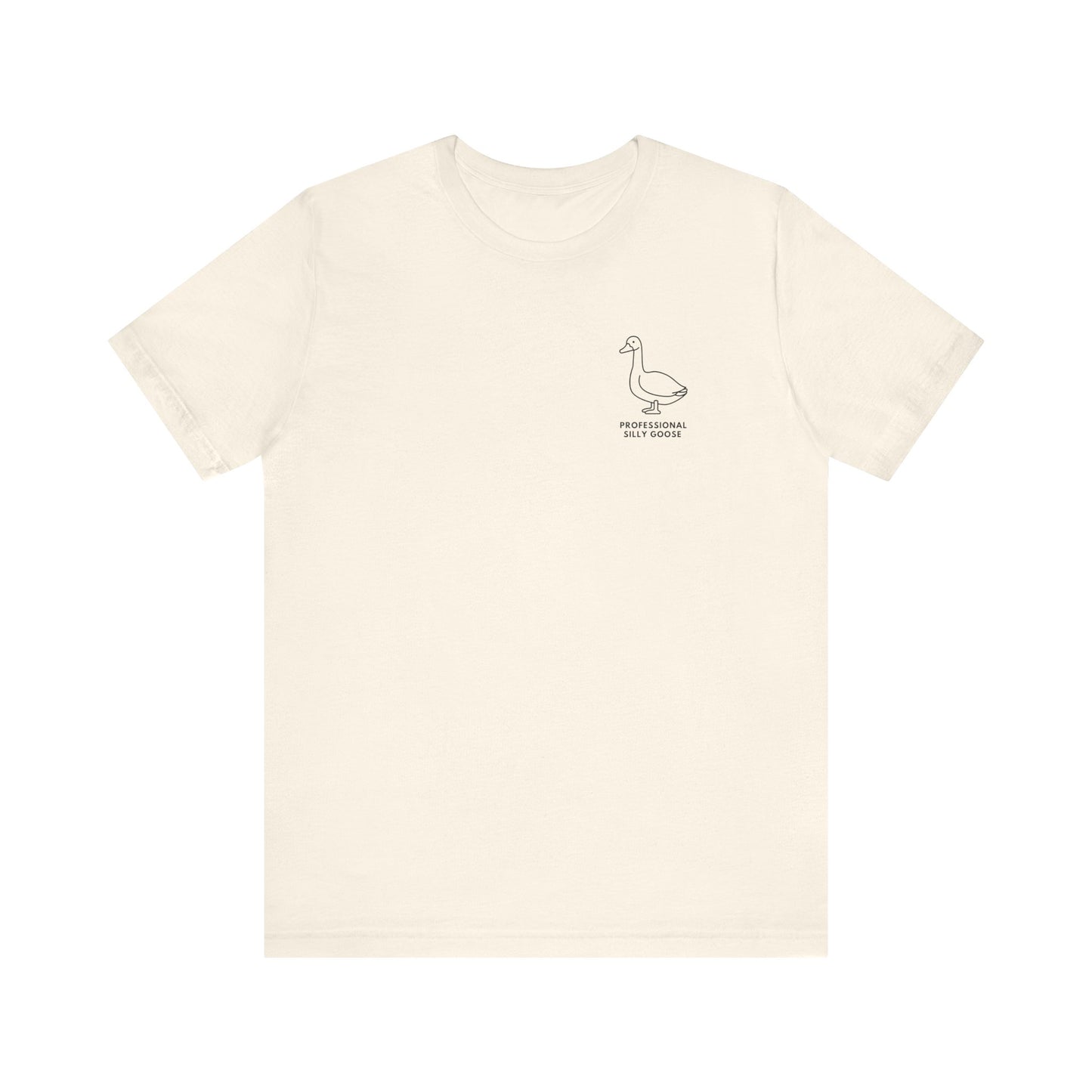 Professional Silly Goose Fitted Tee
