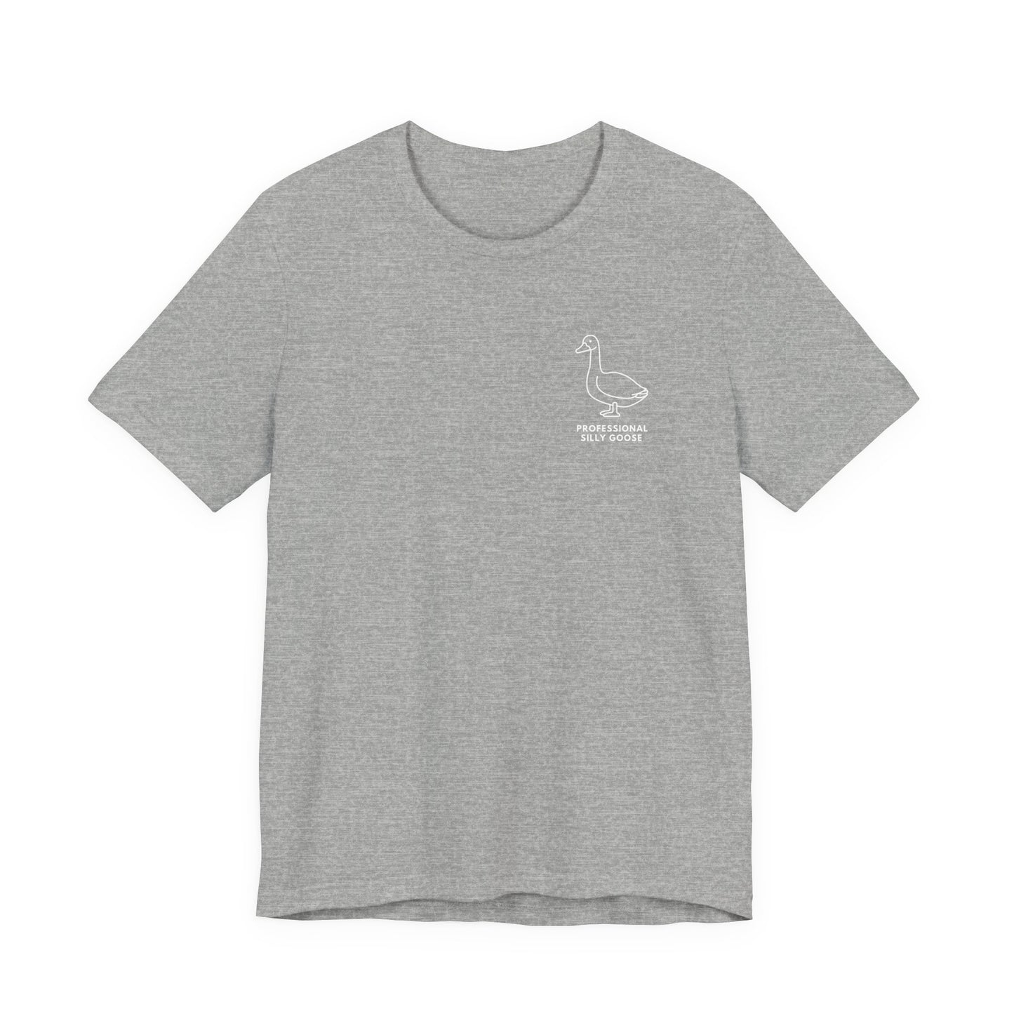 Professional Silly Goose Fitted Tee