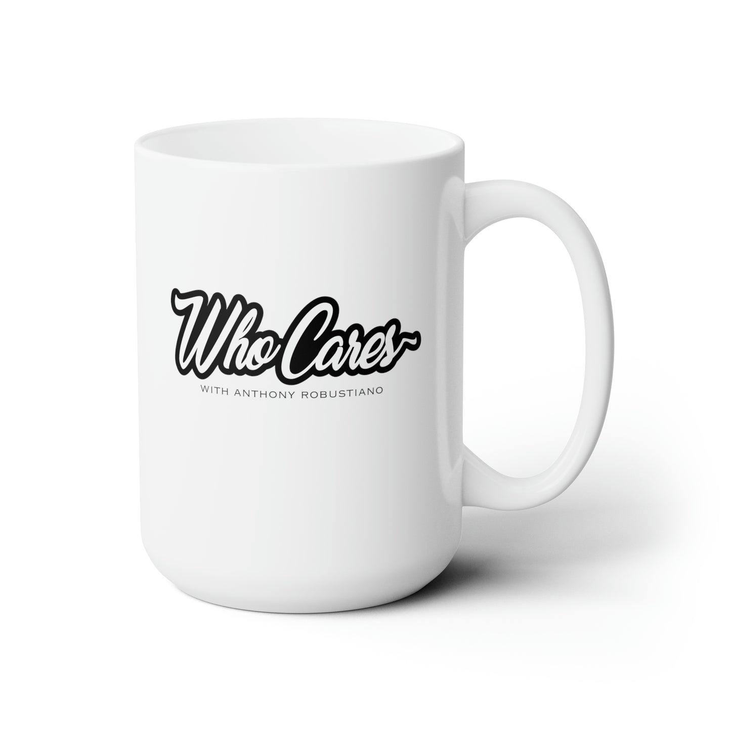 Who Cares Mug 15oz