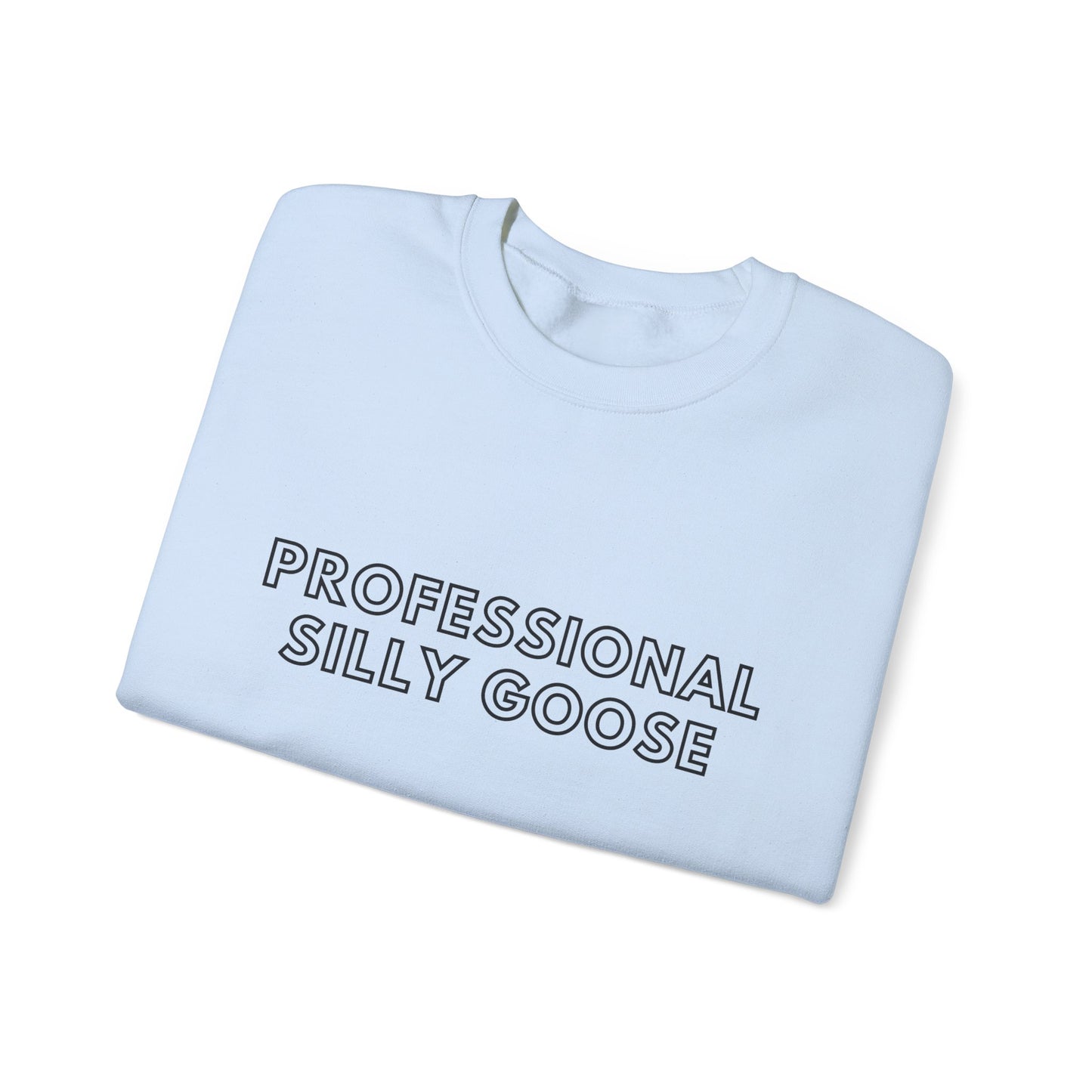 Professional Silly Goose Script Crewneck Sweatshirt