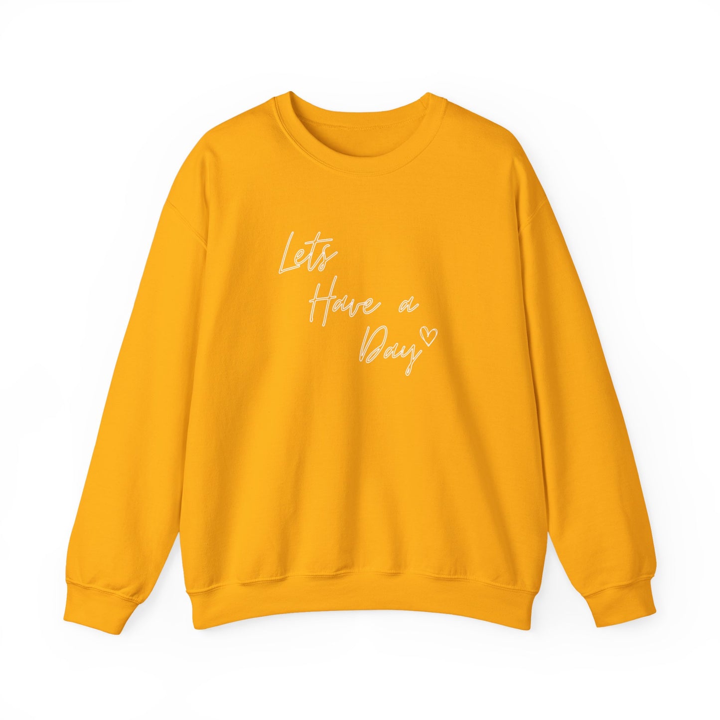 Let’s Have A Day Crewneck Sweatshirt