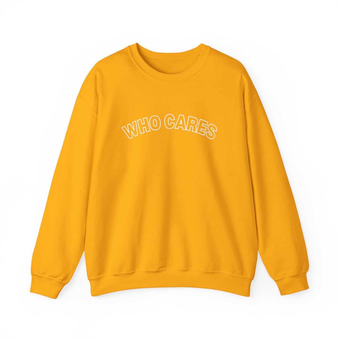 Who Cares Crewneck Sweatshirt