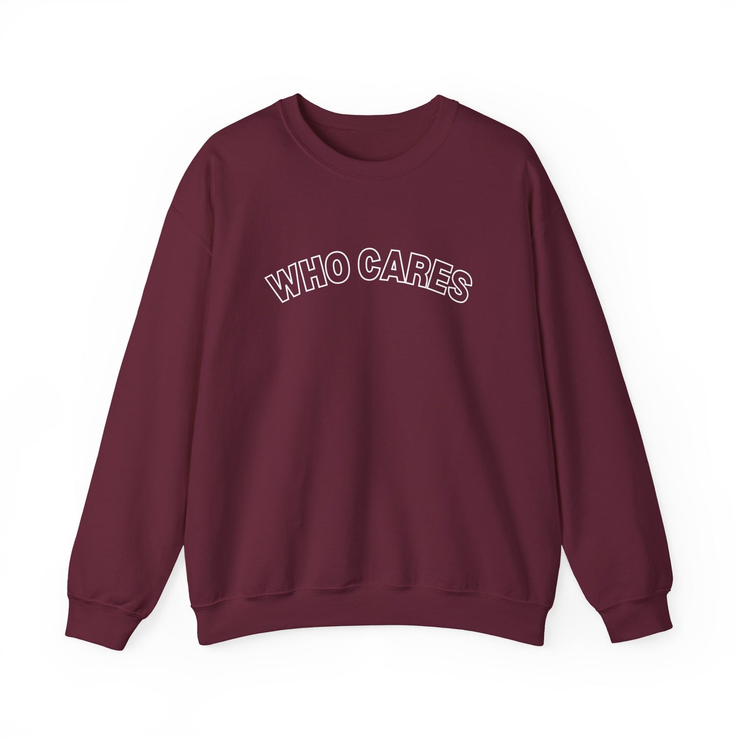 Who Cares Crewneck Sweatshirt